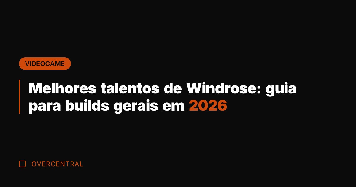 Melhores talentos de Windrose: guia para builds gerais em 2026 Melhores talentos de Windrose: guia para builds gerais em 2026