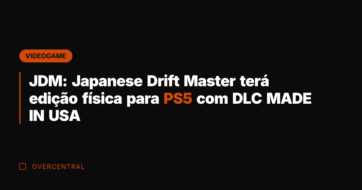 JDM: Japanese Drift Master terá edição física para PS5 com DLC MADE