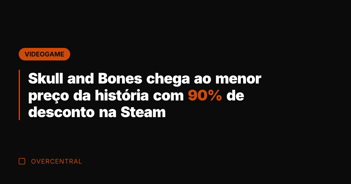 Skull and Bones chega ao menor preço da história com 90% de