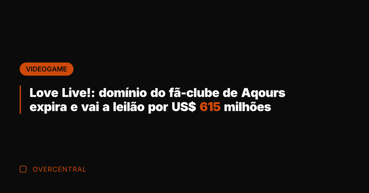 Love Live!: domínio do fã-clube de Aqours expira e vai a leilão