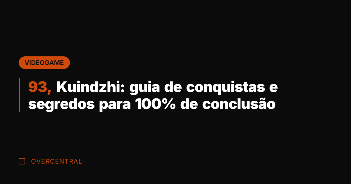 93, Kuindzhi: guia de conquistas e segredos para 100% de conclusão