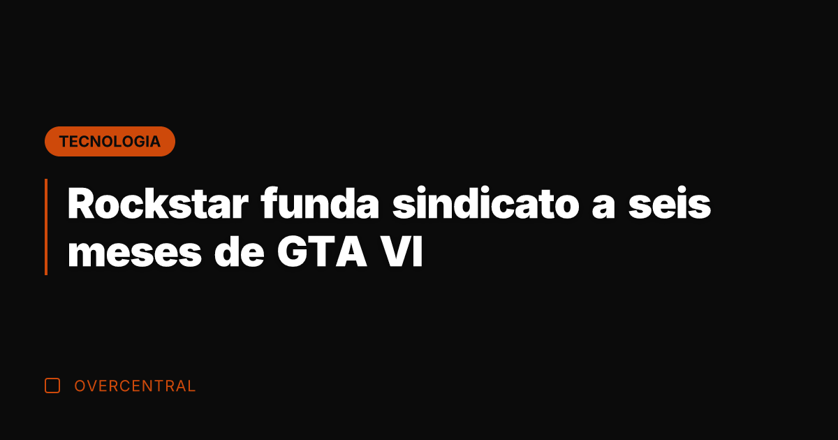 Rockstar funda sindicato a seis meses de GTA VI Rockstar funda sindicato a seis meses de GTA VI