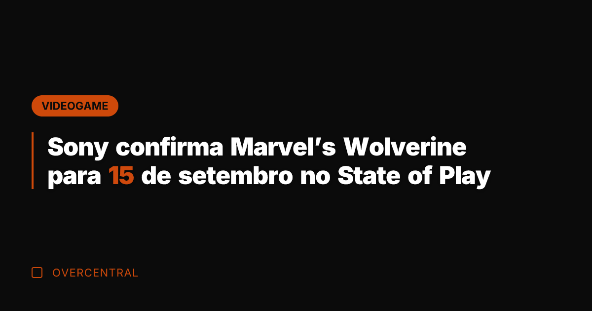 Sony confirma Marvel's Wolverine para 15 de setembro no State of Play