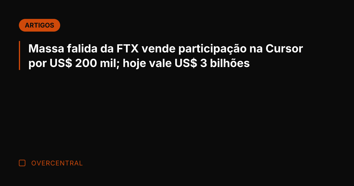 Massa falida da FTX vende participação na Cursor por US$ 200 mil;