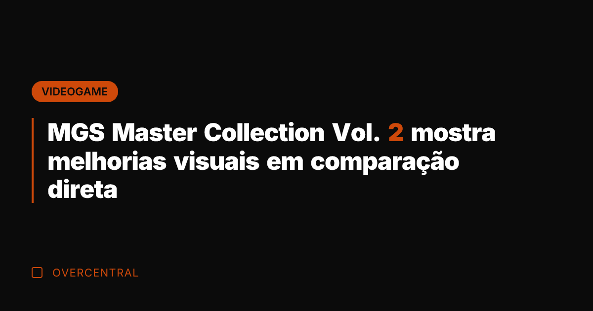 MGS Master Collection Vol. 2 mostra melhorias visuais em comparação direta