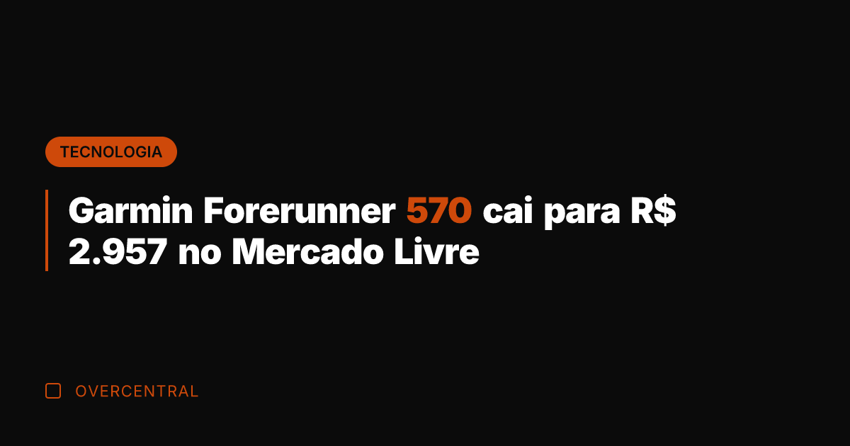 Garmin Forerunner 570 cai para R$ 2.957 no Mercado Livre