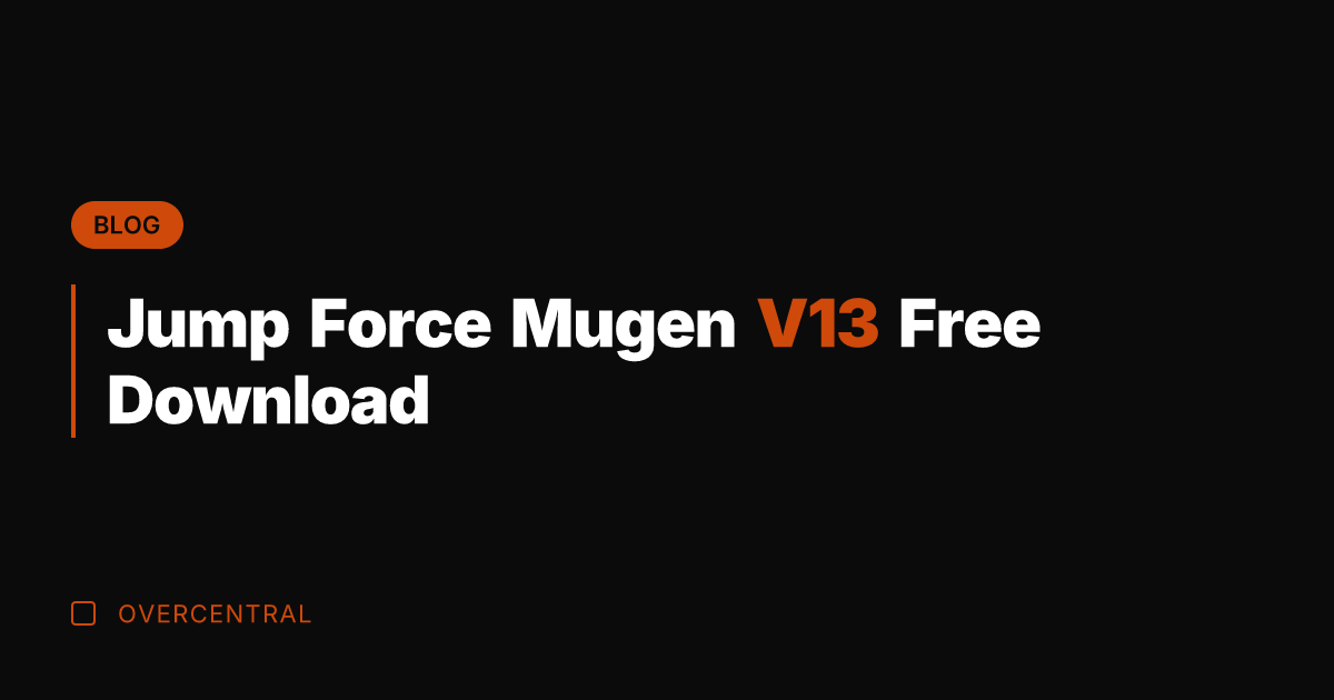 Jump Force Mugen V13 Free Download