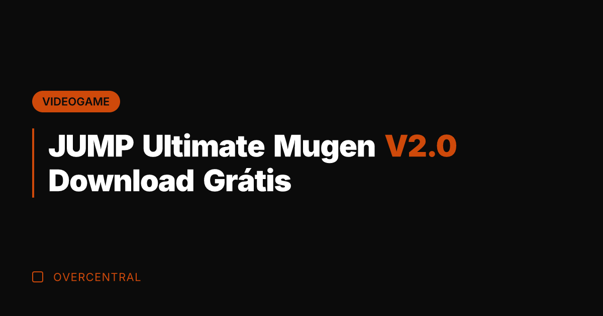 JUMP Ultimate Mugen V2.0 Download Grátis JUMP Ultimate Mugen V2.0 Download Grátis
