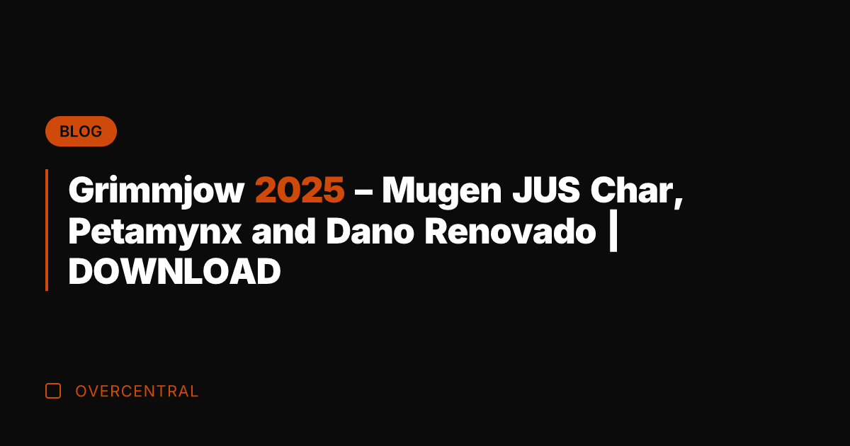 Grimmjow 2025 - Mugen JUS Char, Petamynx and Dano Renovado | DOWNLOAD