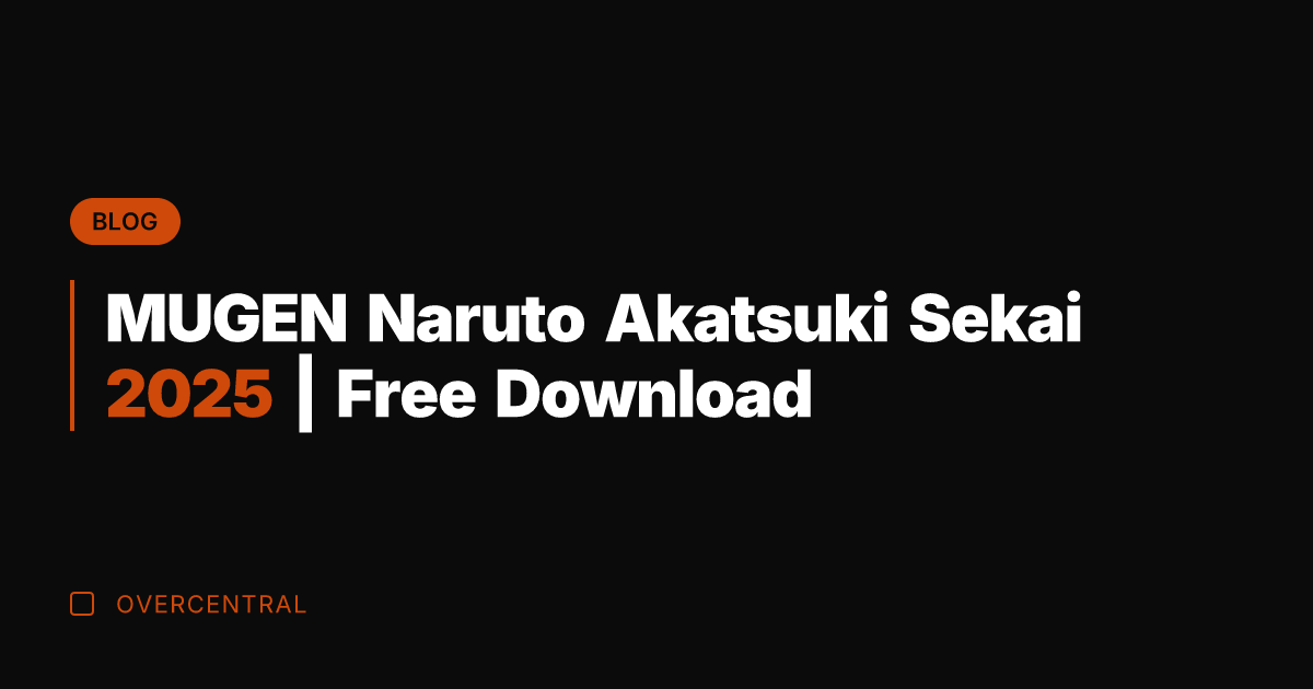 MUGEN Naruto Akatsuki Sekai 2025 | Free Download