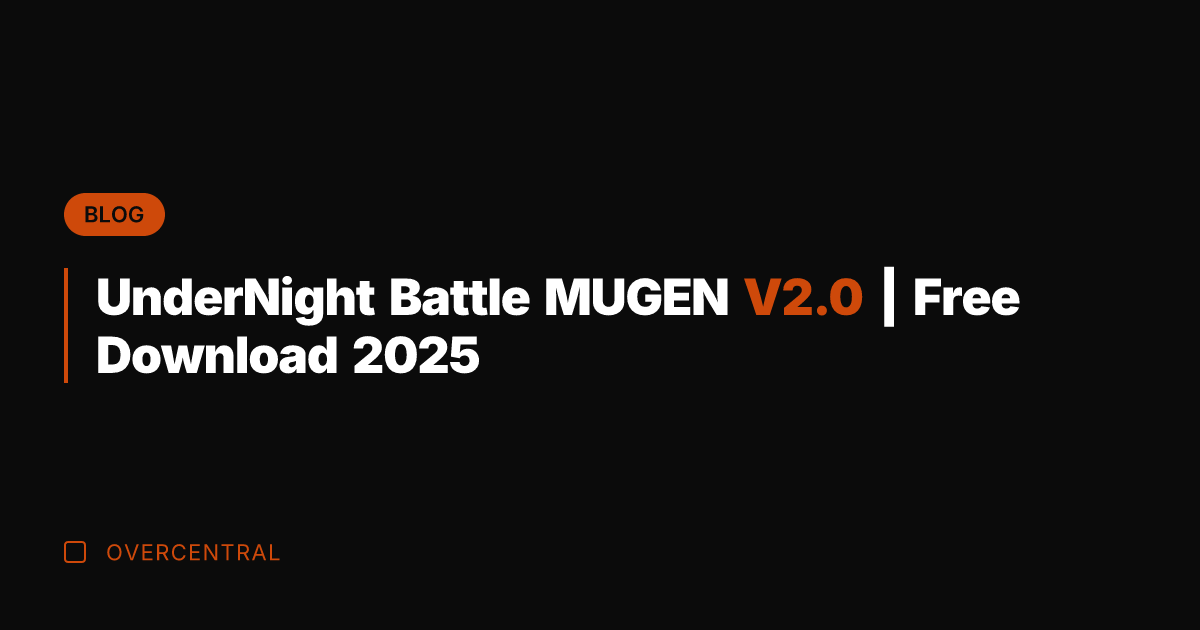 UnderNight Battle MUGEN V2.0 | Free Download 2025