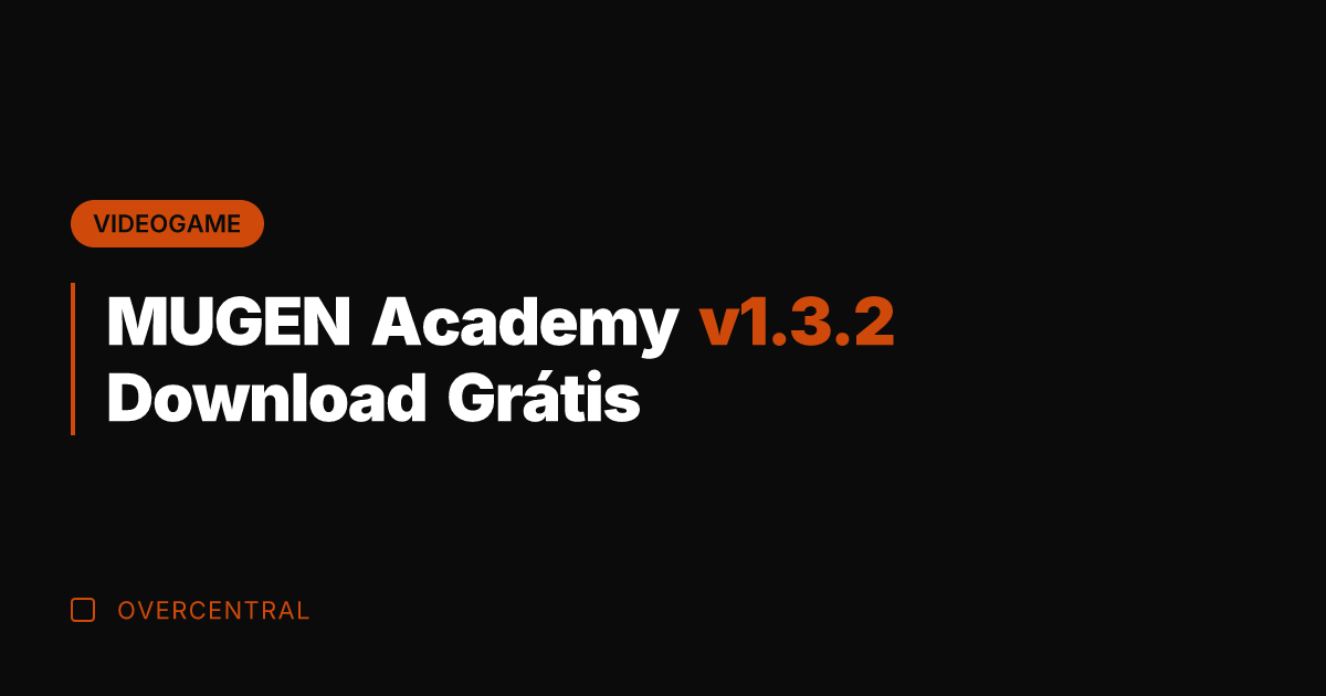 MUGEN Academy v1.3.2 Download Grátis